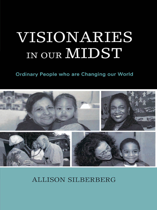 Title details for Visionaries In Our Midst by Allison Silberberg - Available